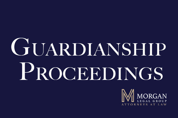 Guardianship Proceedings