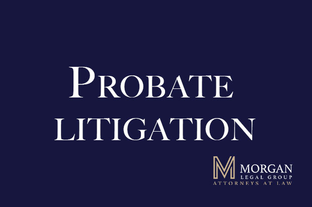 Probate litigation