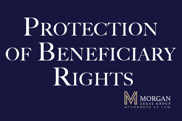 Protection of Beneficiary Rights